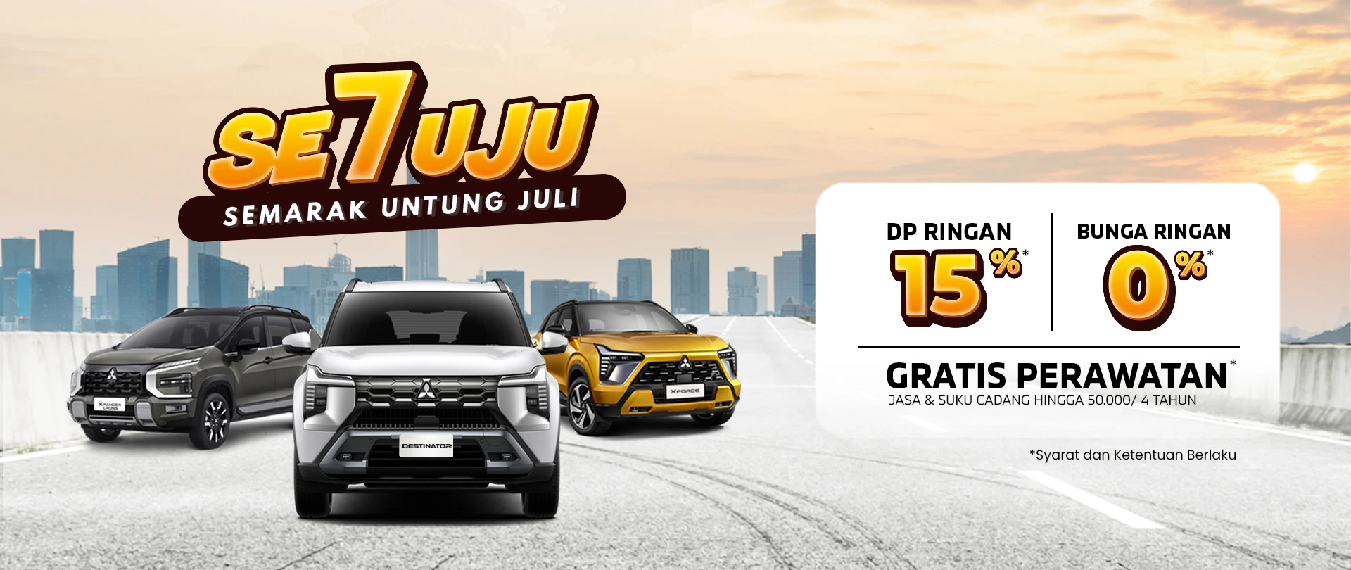 Promo Sardana Terbaru Juli 2026. SE7UJU - Semarak Untung Juli! Nikmati harga & promo terbaru Mitsubishi Motors bersama Sardana